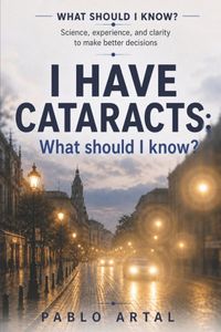 I Libri GmbH What Should I Know?- I Have Cataracts
