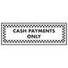 V Safety Cash Payments Only - Landschap 300 x 100 mm - 1mm stijf plastic veiligheidsteken