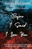 Before I Said I Love You: an LGBTQ time travel romance