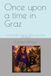 Once upon a time in Graz: Lucy the witch - and the hidden secret of the Schlossberg
