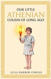 Our Libri GmbH Our little Athenian cousin of long ago Paperback