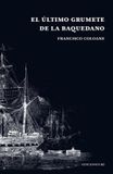 El Libri GmbH El último grumete de la Baquedano Paperback