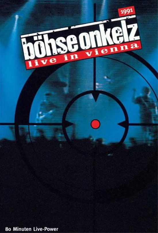 Böhse Onkelz Bohse Onkelz Live in Vienna: Uncut DVD