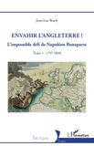 Envahir Historiques: Envahir l'Angleterre !