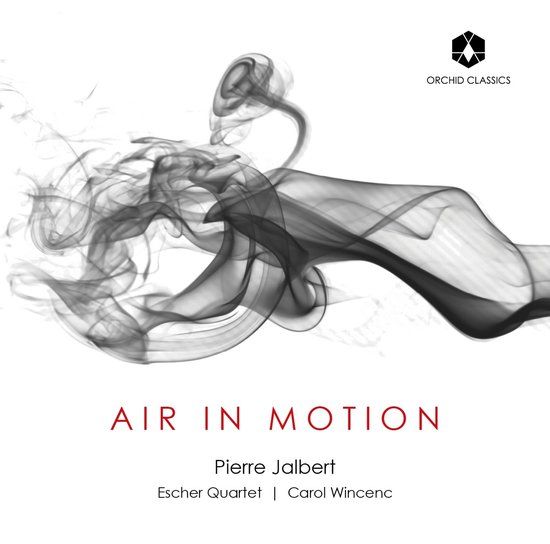 PIAS Nederland Escher String Quartet, Carol Wincenc - Jalbert: Air In Motion (CD)