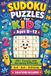 Kids Sudoku Puzzle Book Ages 8-12