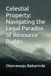 Celestial Property: Navigating the Legal Paradox of Resource Rights