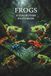 Frogs Exotic Rainforest Amphibians Photobook