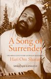 A Hari Om Sharan A Song of Surrender: The Miraculous Story of Bhajan Maharishi