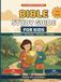 Bible Study Guide for Kids Ages 8-12: All 66 Books of the Bible Explained with Simple Illustrated Summaries, Key Verses, Fun Facts, and Timelines