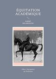 Équitation Books on Demand GmbH Équitation Académique Paperback