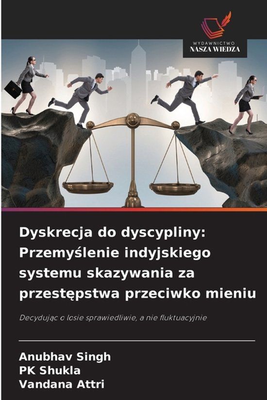 Dyskrecja Wydawnictwo Nasza Wiedza Dyskrecja do dyscypliny
