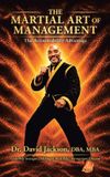 The Martial Art of Management: The Accountability Advantage Hardcover
