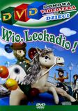 Wio, Bol Wio, Leokadio! [DVD]