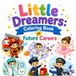 Little Dreamers Coloring Book of Future Careers