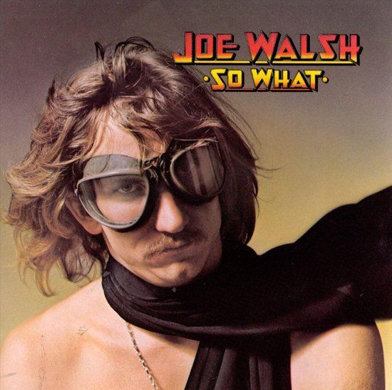So What - Joe Walsh - CD