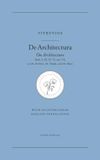 On Architecture: Books I, III, IV, VI, and VII, on the Architect, the Temple, and the House