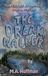 The Dream Walker: The Midnight Adventures of Daphne Mulligan