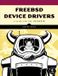 FreeBSD No Starch Press FreeBSD Device Drivers