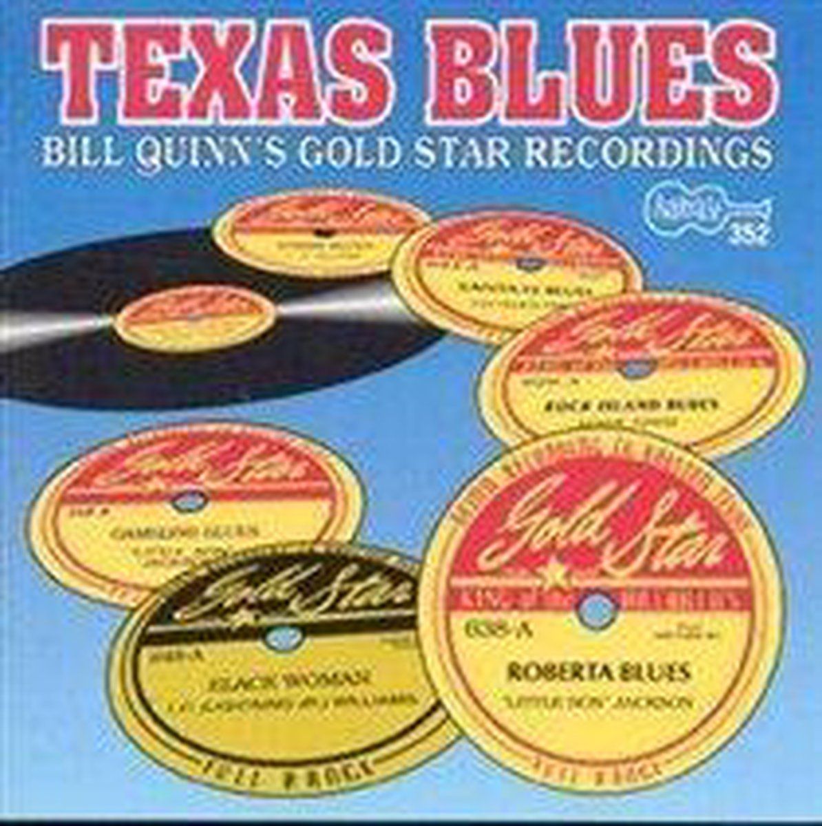 Music&Words Texas Blues: Bill Quinn'S Gold Star Recordings