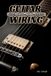Guitar Libri GmbH Guitar Wiring: Electronics, Mods & Effects: Custom Electric Guitar Wiring Like a Pro