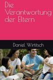 Die Verantwortung der Eltern