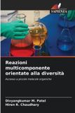Reazioni Edizioni Sapienza Reazioni multicomponente orientate alla diversità