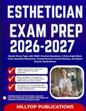 ESTHETICIAN EXAM PREP 2026-2027: Master Every Topic with 1000+ Practice Questions, 2 Full-Length Mock Tests, Essential Flashcards, Comprehensive Content Review, and Expert Answer Explanations