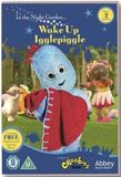 In The Night Garden: Wake Up Igglepiggle [DVD]