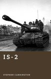 IS-2: The World War II Library: Weapons- Is-2