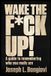 Wake Libri GmbH Wake The F*ck Up! Paperback