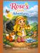 Rose’s Little Adventures: 3 Sweet Stories for Toddlers