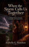 When Libri GmbH When the Storm Calls Us Together