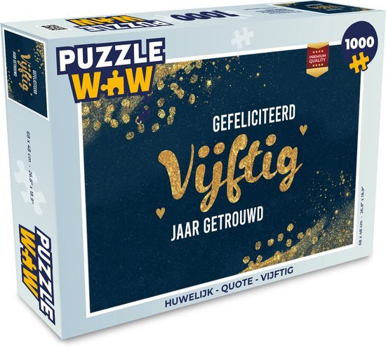 MuchoWow Puzzel Gefeliciteerd vijftig jaar getrouwd - Quotes - Trouwen - Goud - Spreuken - Legpuzzel - Puzzel 1000 stukjes volwassenen