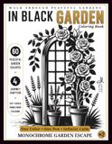In Black Garden: Monochrome Papercut Coloring Book