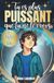 Tu es plus puissant que tu ne le crois: Booster sa confiance en soi et se construire un mental solide, un livre pour ado dès 10 ans