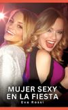 Mujer Tredition GmbH Mujer Sexy en la Fiesta Hardcover