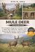 Mule Deer Handbook