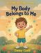 My Libri GmbH My Body, My Rules- My Body Belongs to Me