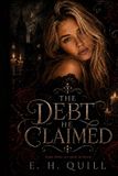 The Libri GmbH Ashes and Silk-The Debt He Claimed Paperback