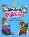 Absolutely Ridiculous!: The Coloring Book Where Nothing Makes Sense