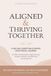 Aligned & Thriving Together: A 365-Day Christian Couples Devotional Journal