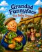 Grandad Funnyface and The Baby Dragon
