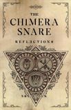 The Clay Urn Publishing LLC The Chimera Snare Paperback