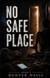 No Safe Place