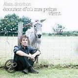 Album Alain Souchon Ecoutez d'Où Ma Peine Vient