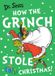 How Dr. Seuss How the Grinch Stole Christmas! Paperback