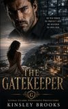 The Gatekeeper: A Dark Stalker Romance