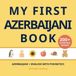 My Little Verba My First Azerbaijani (Azeri) Book