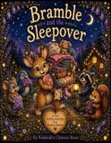 Bramble Libri GmbH Bramble and the Sleepover